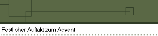 Festlicher Auftakt zum Advent