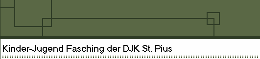 Kinder-Jugend Fasching der DJK St. Pius
