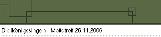 Dreik�nigssingen - Mottotreff 26.11.2006
