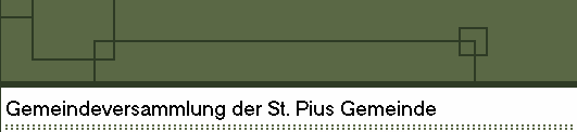Gemeindeversammlung der St. Pius Gemeinde