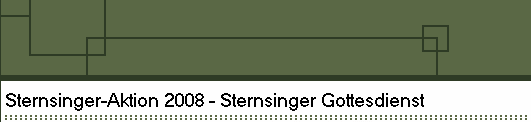 Sternsinger-Aktion 2008 - Sternsinger Gottesdienst